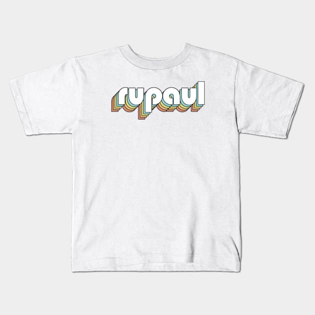 RuPaul - Retro Rainbow Typography Faded Style Kids T-Shirt by Paxnotods